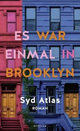 Syd Atlas - Once Upon a Time in Brooklyn - Novel | New York, the 70s and the Great Blackout